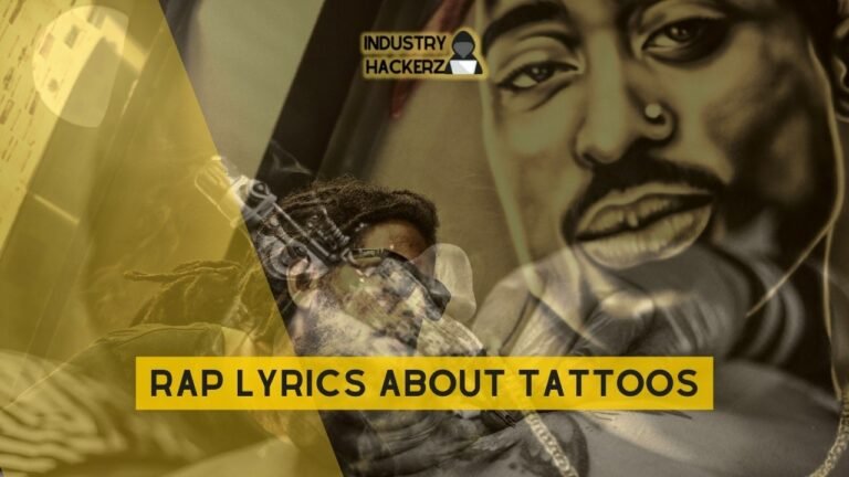 Rap Lyrics About Tattoos