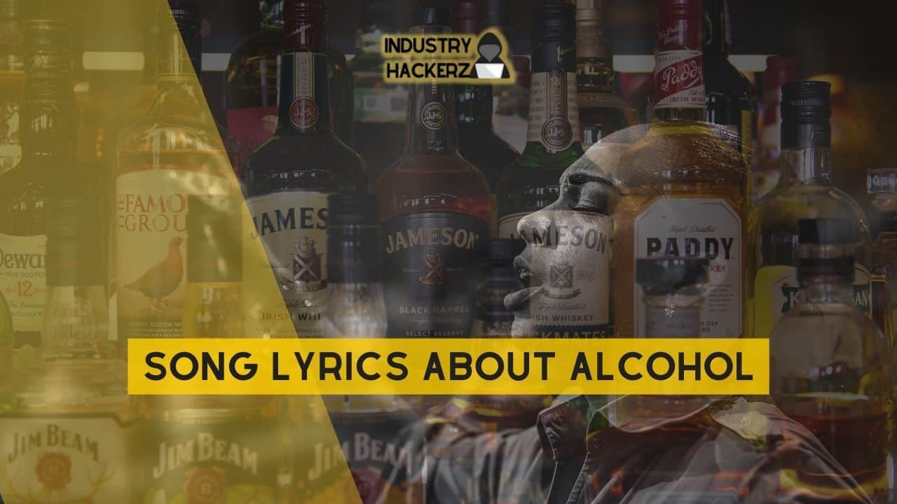 Song Lyrics About Alcohol: 100% Free-To-Use Unique, Full Songs About Alcohol