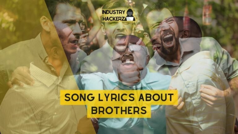 Song Lyrics About Brothers