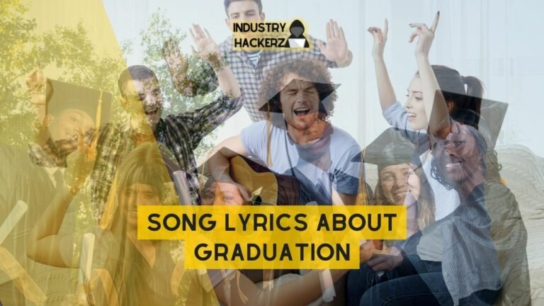 Song Lyrics About Graduation