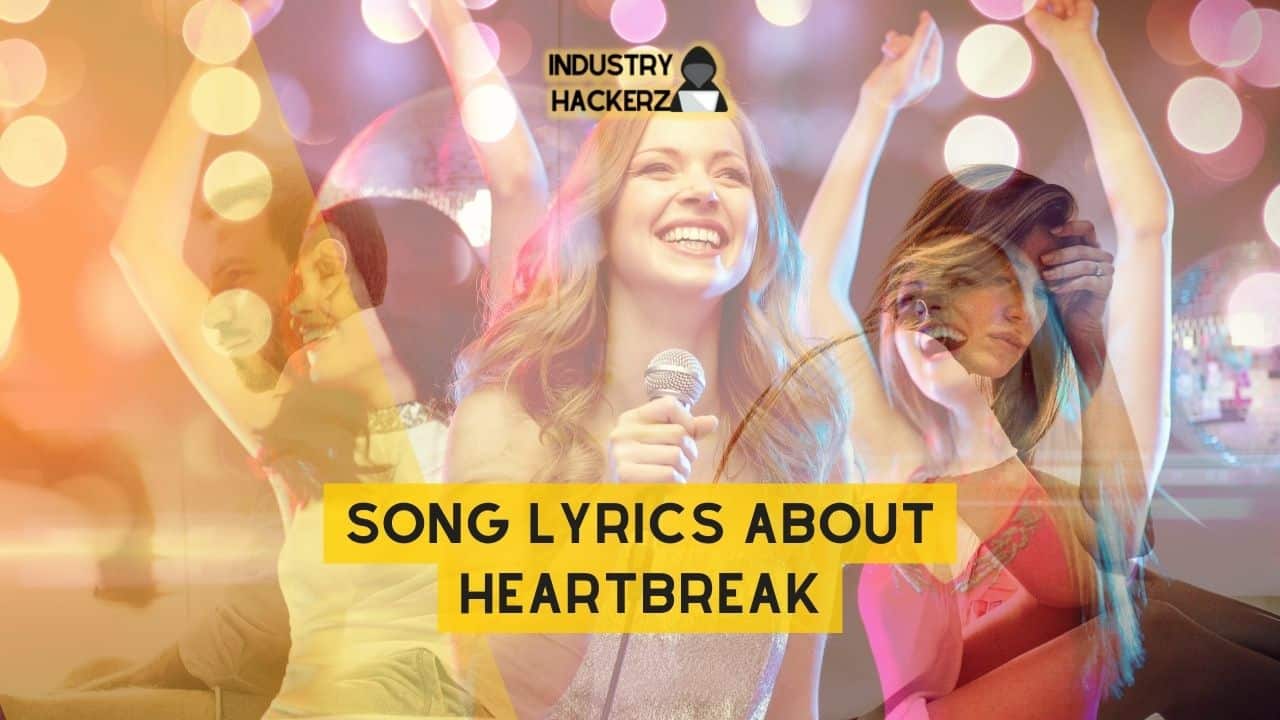 Song Lyrics About Heartbreak: 100% Free-To-Use Unique, Full Songs About Heartbreak