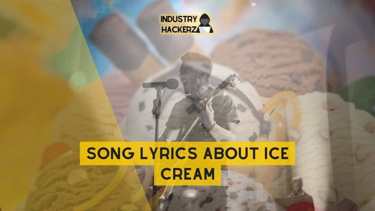 Song Lyrics About Ice Cream: 100% Free-To-Use Unique, Full Songs About Ice Cream