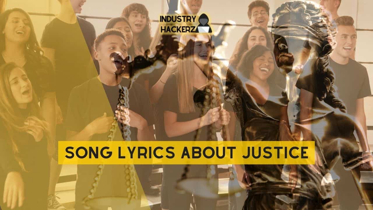 Song Lyrics About Justice: 100% Free-To-Use Unique, Full Songs About Justice