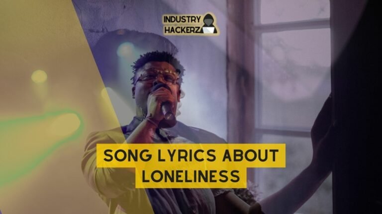 Song Lyrics About Loneliness
