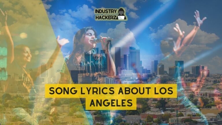 Song Lyrics About Los Angeles