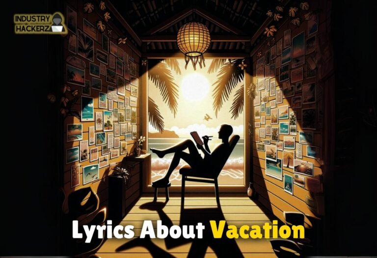 Lyrics About Vacation