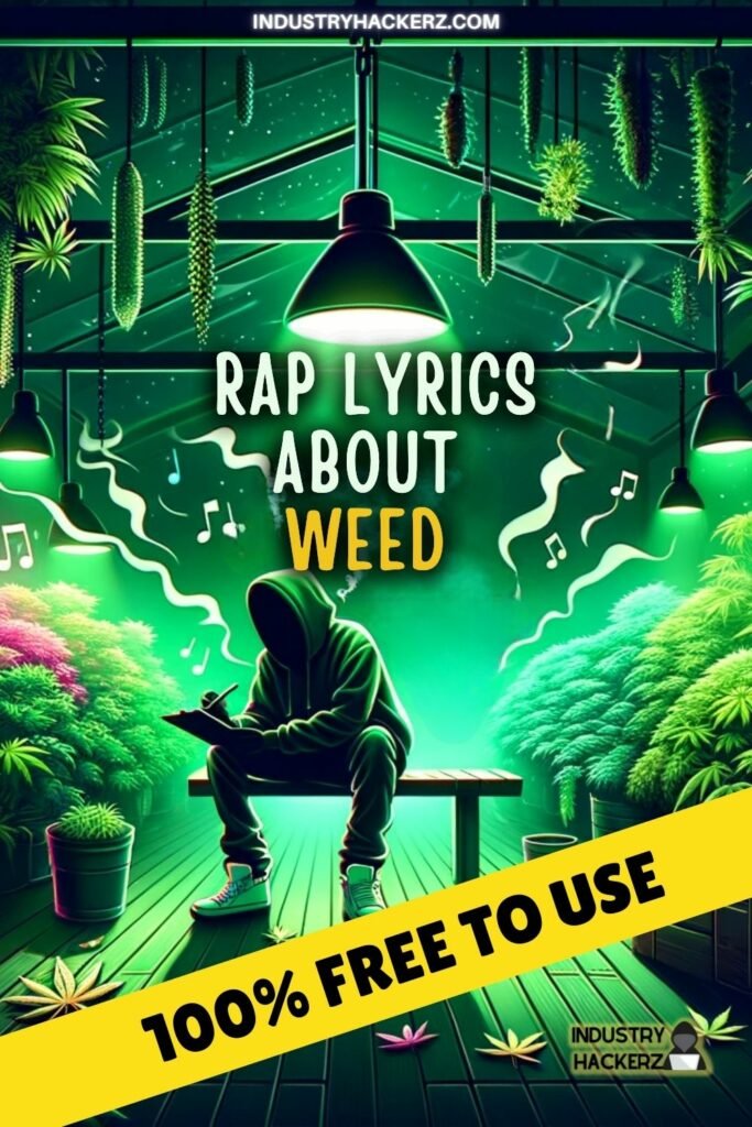 Rap Lyrics About Weed
