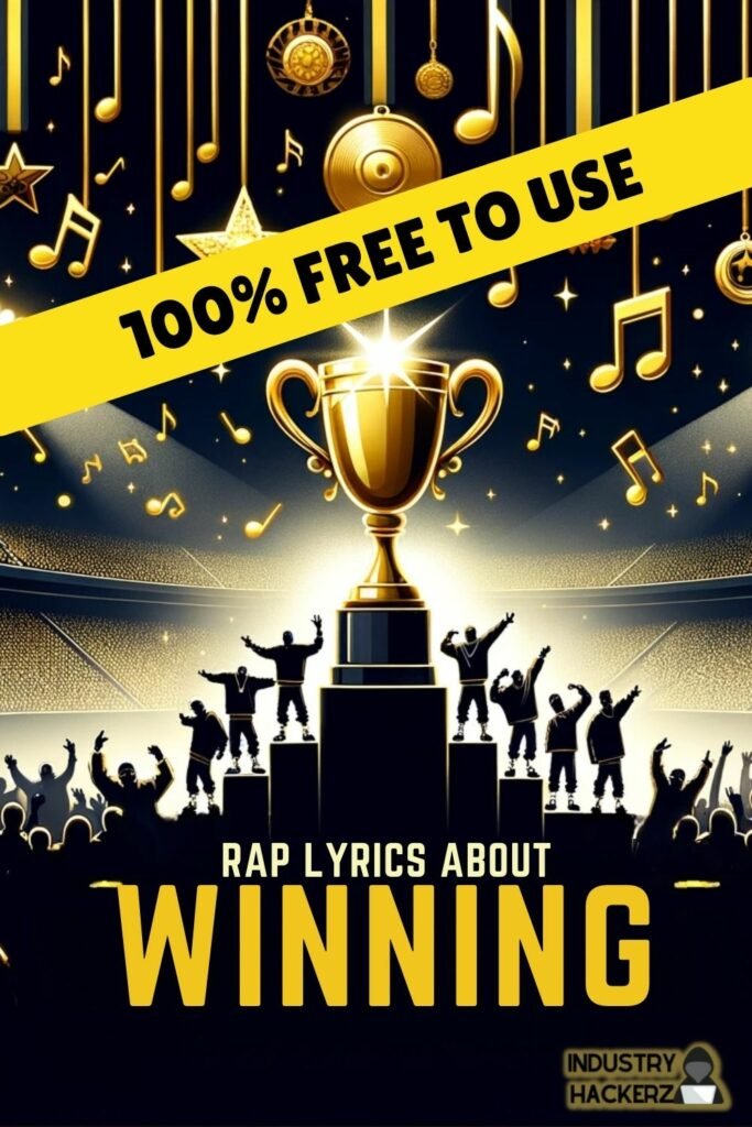 Rap Lyrics About Winning