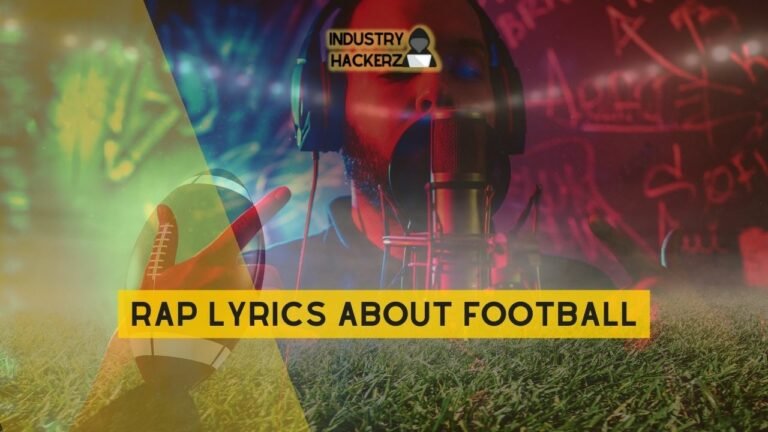 Rap Lyrics About Football
