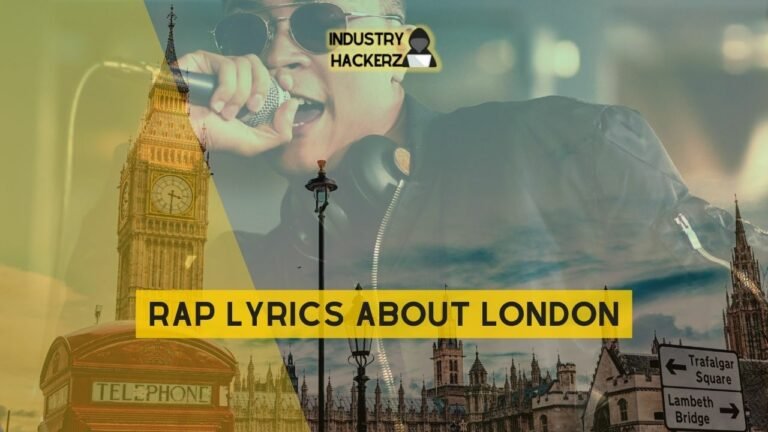 Rap Lyrics About London 1