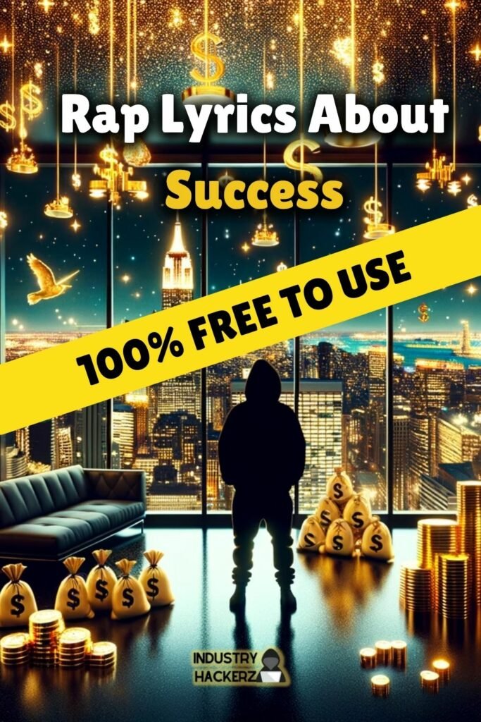 Rap Lyrics About Success