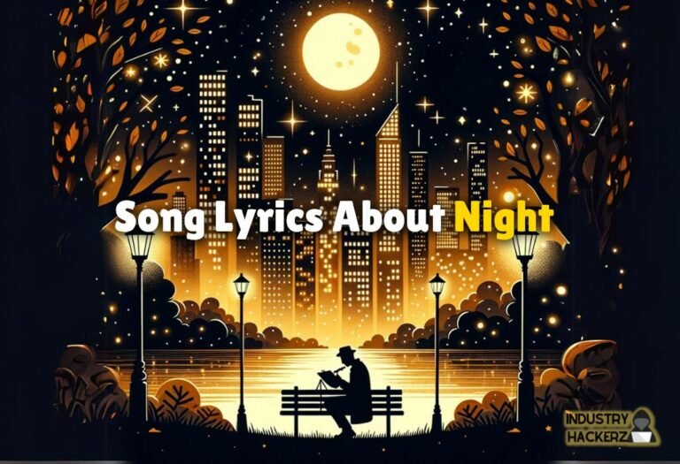 Song Lyrics About Night